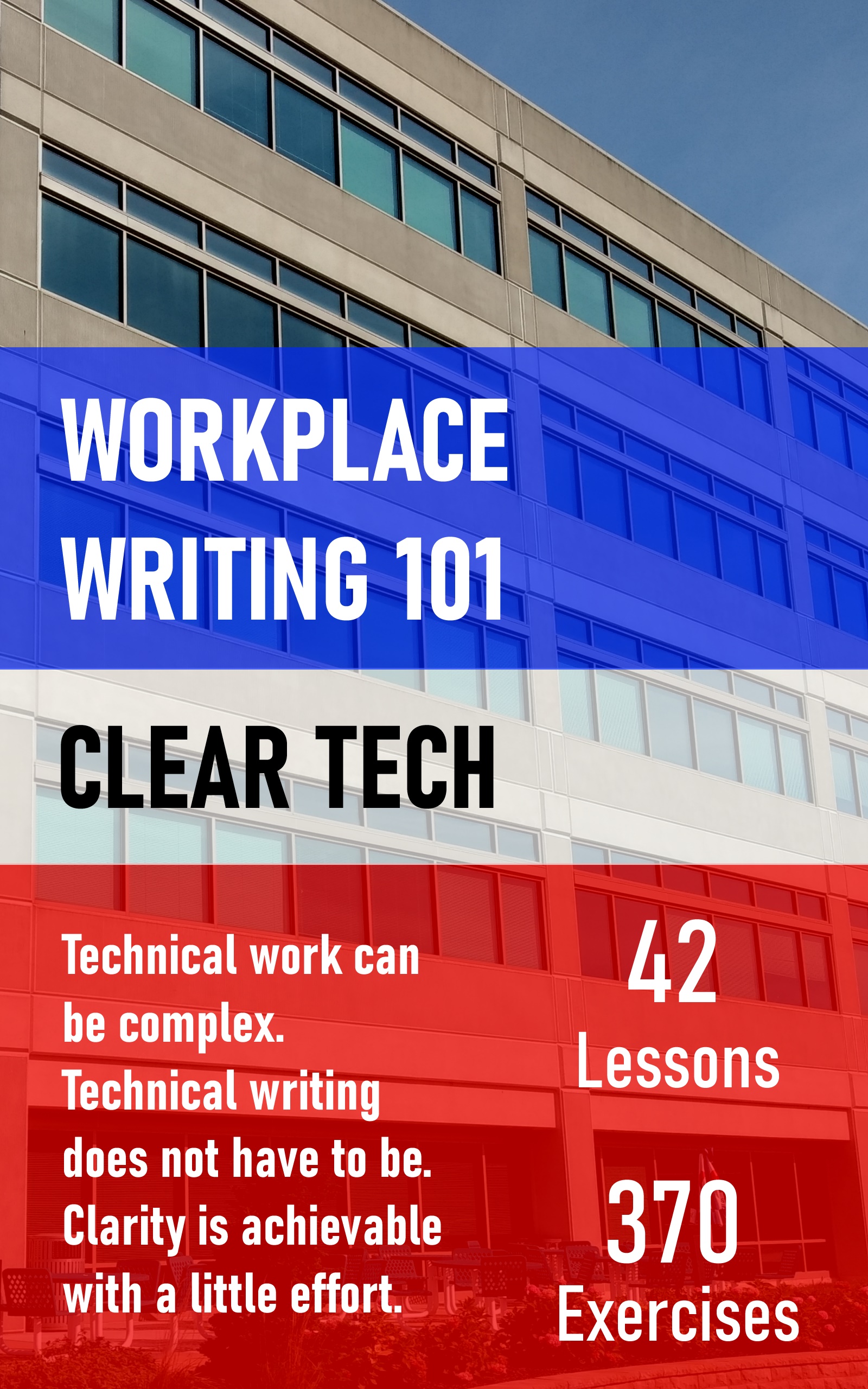 Workplace Writing 101 - Clear Tech